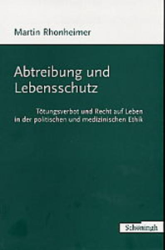 Abtreibung und Lebensschutz