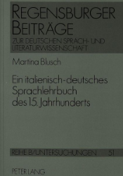 Ein italienisch-deutsches Sprachlehrbuch des 15. Jahrhunderts