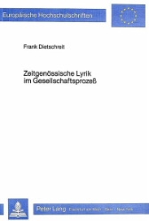 Zeitgenössische Lyrik im Gesellschaftsprozeß