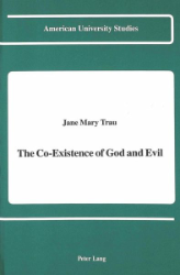 The Co-Existence of God and Evil