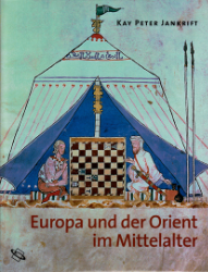 Europa und der Orient im Mittelalter