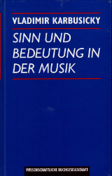 Sinn und Bedeutung in der Musik