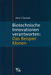 Biotechnische Innovationen verantworten