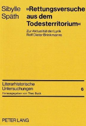 »Rettungsversuche aus dem Todesterritorium«