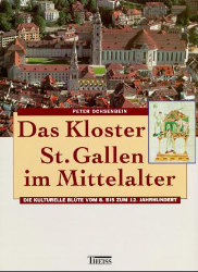 Das Kloster St. Gallen im Mittelalter