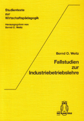 Fallstudien zur Industriebetriebslehre