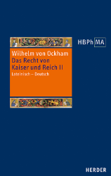 Buchcover De iuribus Romani imperii/Das Recht von Kaiser und Reich. III.2 Dialogus, Band II