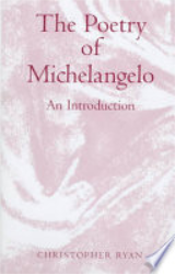 The Poetry of Michelangelo - Ryan, Christopher