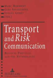 Transport and Risk Communication