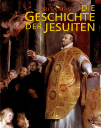 Die Geschichte der Jesuiten