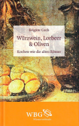 Würzwein, Lorbverkaufteer & Oliven