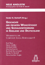 Geschichte der privaten Wohltätigkeit und Sozialgesetzgebung in England und Deutschland