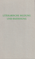 Literarische Bildung und Erziehung