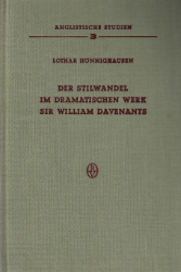 Der Stilwandel im dramatischen Werk Sir WIlliam Davenants