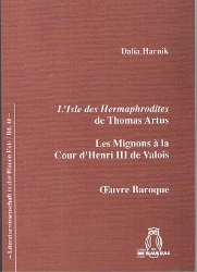 LIsle des Hermaphrodites de Thomas Artus. - Harnik, Dalia