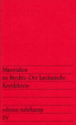 Materialien zu Brechts 'Der kaukasische Kreidekreis'