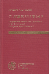 Gladius spiritualis - Kaufhold, Martin