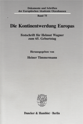 Die Kontinentwerdung Europas