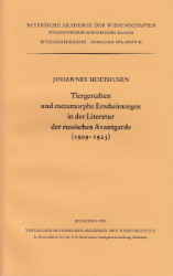 Tiergestalten und metamorphe Erscheinungen in der Literatur der russischen Avantgarde (1909-1923)