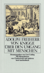 Über den Umgang mit Menschen - Knigge, Adolph Freiherr von