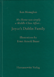 My Home was simply a Middle-Class Affair… Joyce's Dublin Family