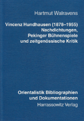 Vincenz Hundhausen (1878-1955). Nachdichtungen