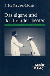 Das eigene und das fremde Theater