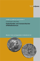 Kulturtransfer und monarchischer »Philhellenismus«