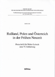 Rußland, Polen und Österreich in der Frühen Neuzeit