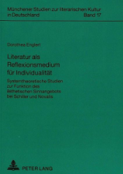 Literatur als Reflexionsmedium für Individualität