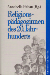 Religionspädagoginnen des 20. Jahrhunderts