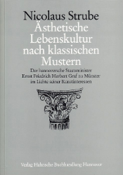 Ästhetische Lebenskultur nach klassischen Mustern - Strube, Nicolaus