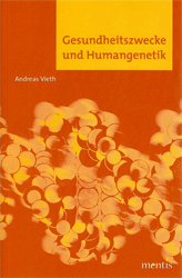 Gesundheitszwecke und Humangenetik