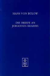 Die Briefe an Johannes Brahms - Bülow, Hans von