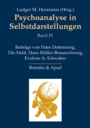 Psychoanalyse in Selbstdarstellungen. Band IX