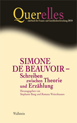 Simone de Beauvoir - Schreiben zwischen Theorie und Erzählung