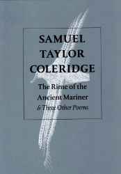 The Rime of the Ancient Mariner and Three Other Poems