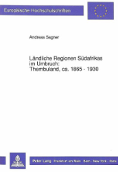 Ländliche Regionen Südafrikas im Umbruch: Thembuland, ca. 1865-1930