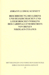 Beschreibung des Lebens und des kirchlichen und literärischen Wirkens des Cardinals und Bischofs von Brixen Nikolaus Cusanus