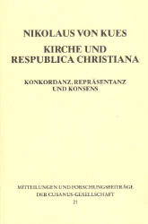 Nikolaus von Kues - Kirche und Respublica Christiana
