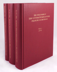 Die Inkunabeln der Universitätsbibliothek und anderer öffentlicher Sammlungen in Freiburg im Breisgau und Umgebung