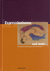 Expressionismus und mehr … Band 1