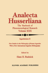 Ingardeniana II - New Studies in the Philosophy of Roman Ingarden