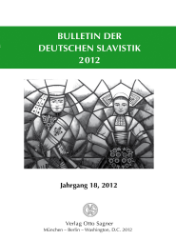 Bulletin der Deutschen Slavistik. Jahrgang 18, 2012