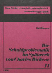 Die Schuldproblematik im Spätwerk von Charles Dickens