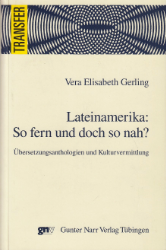 Lateinamerika: So fern und doch so nah?