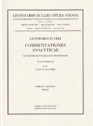 Leonhardi Euleri Commentationes analyticae ad theoriam integralium pertinentes. Vol. 1