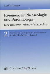 Romanische Phraseologie und Parömiologie
