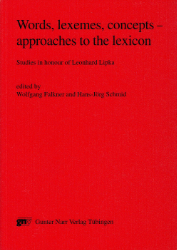 Words, lexemes, concepts - approaches to the lexicon