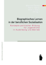 Biographisches Lernen in der beruflichen Sozialisation